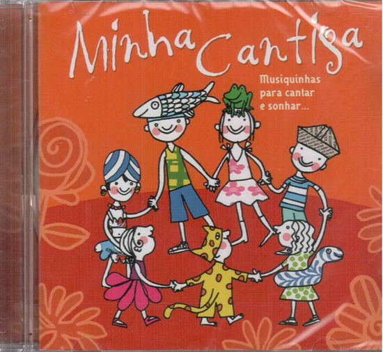 Musiquinhas para cantar e sonhar - V/a - Minha Cantiga - Musikk - Cd - 0886971914122 - 