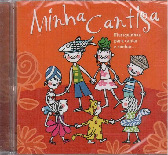 Cover for V/a - Minha Cantiga · Musiquinhas para cantar e sonhar (CD)