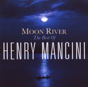 Moon River - The Best Of - Henry Mancini - Musiikki - SONY MUSIC - 0886975198122 - maanantai 11. toukokuuta 2009