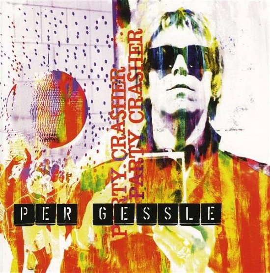 Cover for Per Gessle · Party Crasher (CD) (2009)