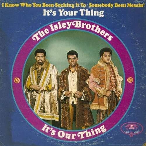 Its Our Thing - Isley Brothers - Music - ICONO CLASSIC - 0886975552122 - February 14, 2014