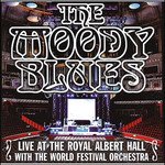 Cover for Moody Blues · Live At The Royal Albert Hall (CD) (2015)