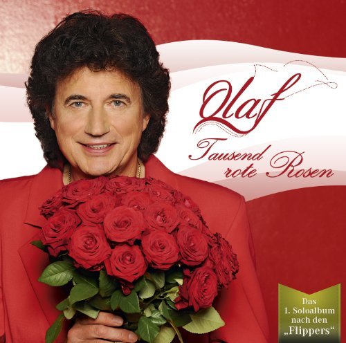 Cover for Olaf · Tausend Rote Rosen (CD) (2011)