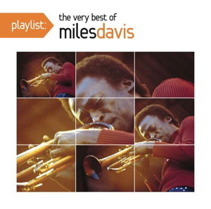Cover for Miles Davis · Playlist: Very Best Of (CD) (2015)