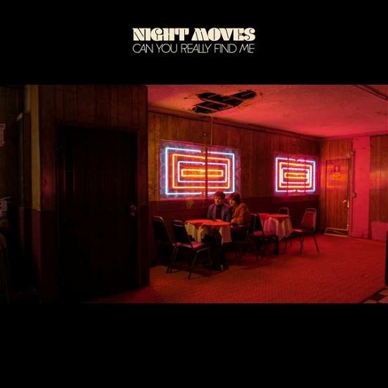 Cover for Night Moves · Can You Really Find Me (CD) (2019)