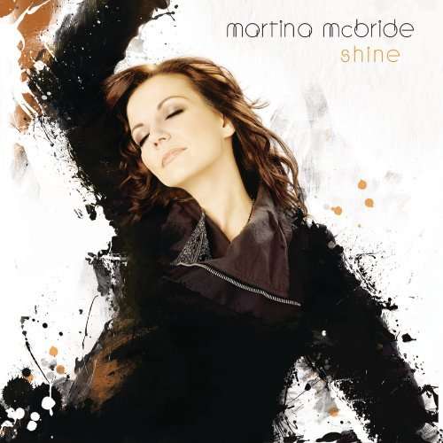 Cover for Shine · Martina Mcbride (CD) (2009)