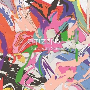 Cover for Citizens! · European Soul (CD) [Deluxe edition] (2015)