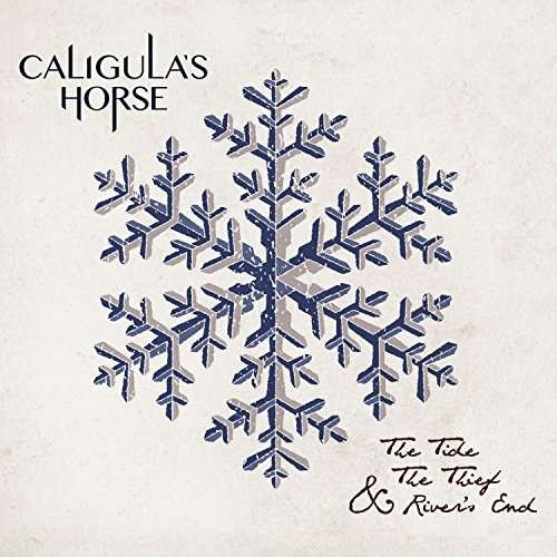 Cover for Caligula's Horse · The Tide, the Thief &amp; River's End (Re-issue 2017) (Standard CD Jewelcase) (CD) (2017)