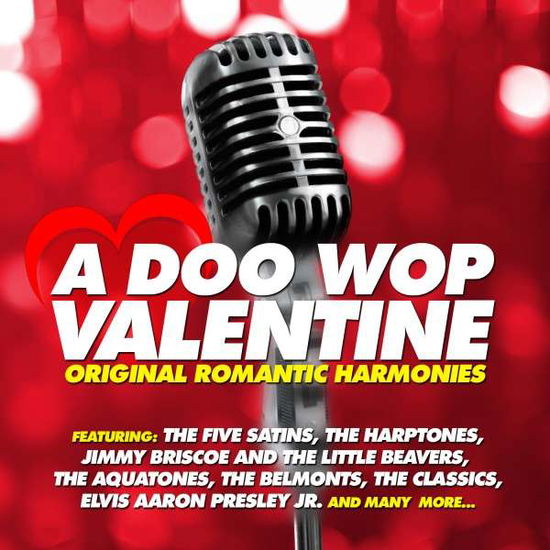 Cover for Doo Wop Valentine: Original Romantic Harmonies · Doo Wop Valentine: Original Romantic Harmonies-Doo (CD) (2014)