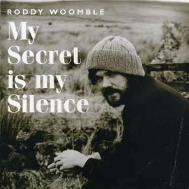 Cover for Roddy Woomble · My Secret is My Silence (CD) (2007)