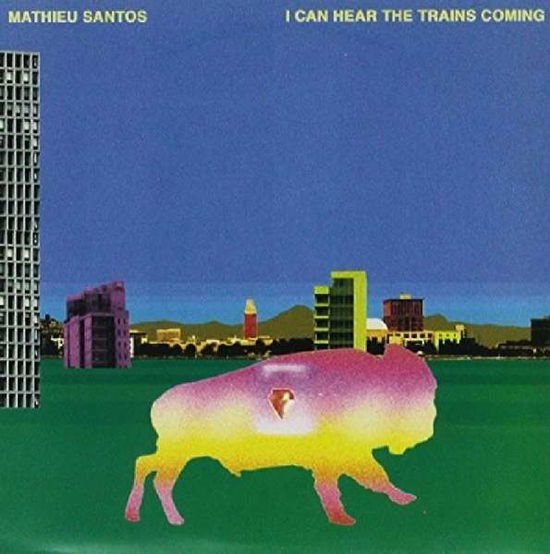 Cover for Mathieu Santos · I Can Hear The Trains Coming 7 (LP) (2011)