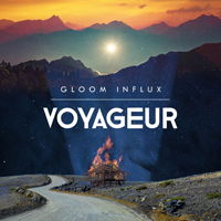 Gloom Influx · Voyageur (LP) (2019)