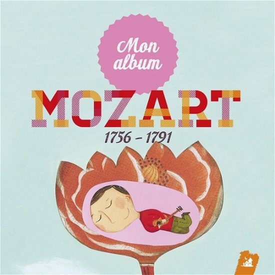 Cover for Mon Album De Mozart (CD) (2017)