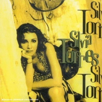 Silvia Torres - Silvia Torres - Música - Melodie - 3307517960122 - 