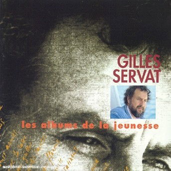 Cover for Gilles Servat  · Les Albums De La Jeunesse (CD) (2000)