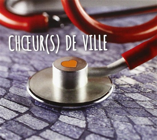 Cover for Choers De Ville (CD) [Digipack]