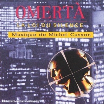 Cover for Cusson Michel · Cusson Michel - Omerta (CD)