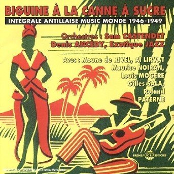 Cover for Biguine a La Canne a Sucre / Various (CD) (2003)
