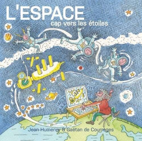 Cover for Jean Humenry · L'espace Cap Vers Les Etoiles (CD) (2014)