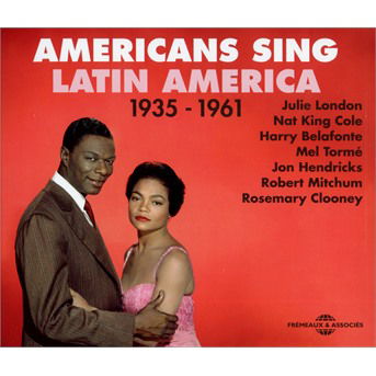 Cover for Americans Sing Latin America 1935 · Sing Latin America 1935-61 (CD) (2017)