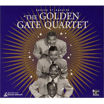 Succes et Raretes - Golden Gate Quartet - Muzyka - WAGRAM - 3596971638122 - 5 stycznia 2011