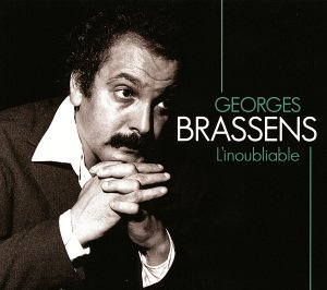 Cover for Brassens Georges · L'inoubliable / the Unforgettable (CD)