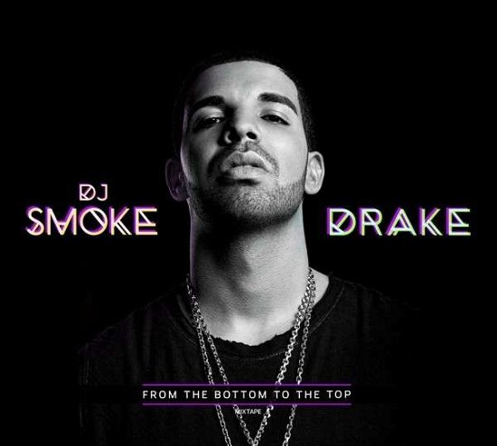 Cover for Drake · From the Bottom to the Top (CD) (2015)