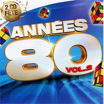 Cover for Annees 80 · Vol2 (CD)