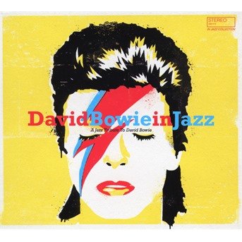 David Bowie In Jazz - V/A - Muziek - WAGRAM - 3596973874122 - 8 januari 2021