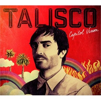 Cover for Talisco · Capitol Vision (CD)