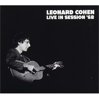 Live In Session 68 - Leonard Cohen - Música - TIMELINE - 3851137300122 - 18 de setembro de 2020