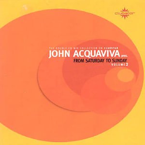 Cover for John Acquaviva · From Saturday To Sunday Volume 2 (CD)