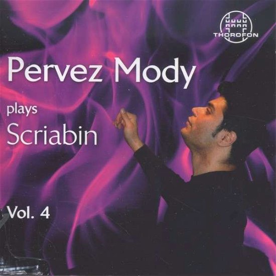 Cover for Scriabin · Pervez Mody Plays Scriabin Vol 4 (CD) (2014)