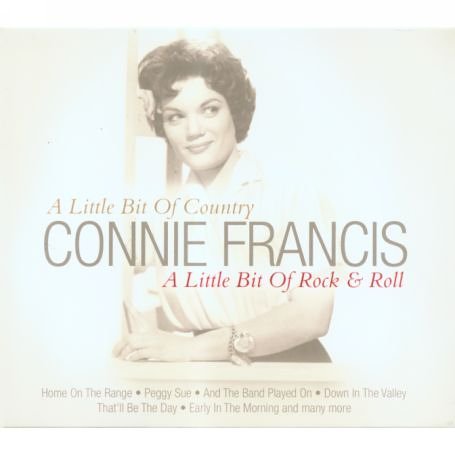 Cover for Connie Francis · A Little Bit Of Country A Little Bit Of Rock And Roll (CD) (2011)
