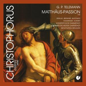 Telemann / Zedelius / Darmstadt Concert Choir · Saint Matthew Passion (CD) (2009)