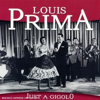 Cover for Prima Louis · Just a Gigolo (CD) (2020)