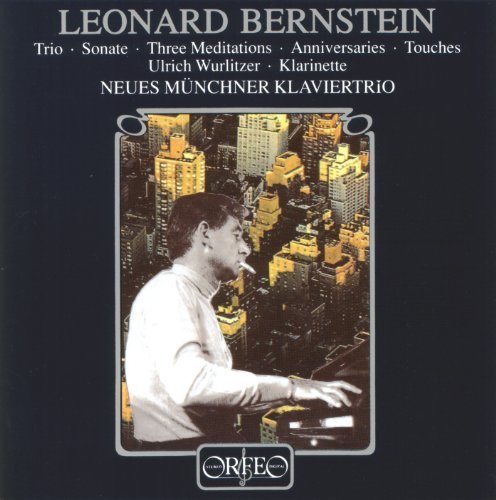 Trio for Violin - Berstein / Wurlitzer / New Munich Piano Trio - Musik - ORFEO - 4011790326122 - 12. desember 1995