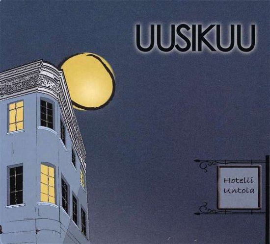 Cover for Uusikuu · Hotelli Untola (CD)