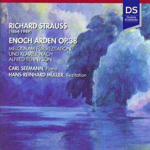 Enoch Arden - Melodram Op 38 - Richard Strauss - Musik - DS - 4013531103122 - 