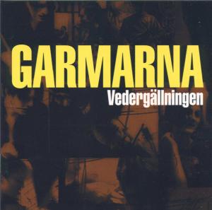 Vedergällningen - Garmarna - Music - Indigo - 4015698857122 - March 26, 1999