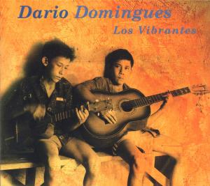 Cover for Dario Domingues · Los Vibrantes (CD) (1999)