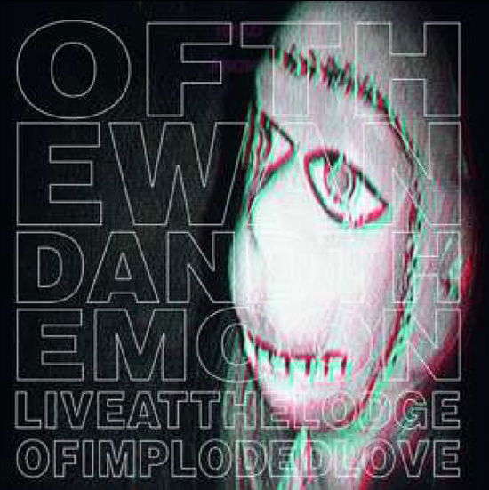 Cover for Of the Wand &amp; the Moon · Live at the Lodge of Imploded Love (CD/DVD) [CD+DVD edition] (2013)