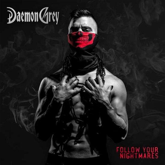 Cover for Daemon Grey · Follow Your Nightmares (CD) (2021)