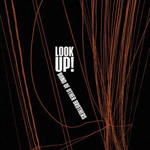 Cover for Band Of Other Brothers · Look Up! (CD) [Japan Import edition] (2021)