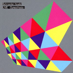 Cover for Schroeder-headz · Live -synesthesia- (CD) [Japan Import edition] (2014)