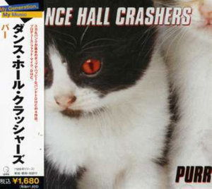 Cover for Dance Hall Crashers · Purr (CD) (2007)