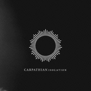 Cover for Carpathian · Isolation (CD) [Japan Import edition] (2007)