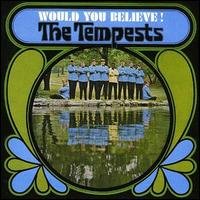 Cover for Tempest · Would You Believe (CD) [Reissue, Remastered edition] (2007)