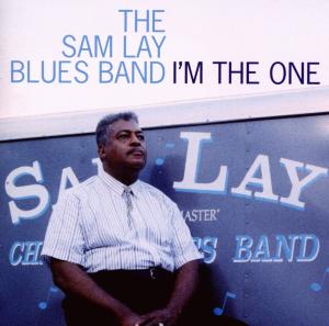 I'm The One - Sam Lay Blues Band  - Muzyka -  - 5013929880122 - 