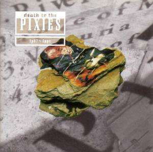 Cover for The Pixies · Death To The Pixies 1987-1991 (CD) (2014)